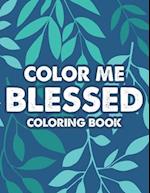 Color Me Blessed Coloring Book