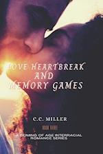 Love Heartbreak and Memory Games