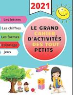 Le grand cahier d'activités des tout petits