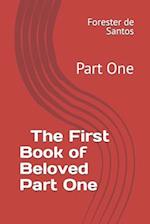 The Book of Beloved: Part One 