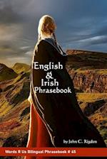 English & Irish Phrasebook: Leabhar Frása Béarla & Gaeilge 