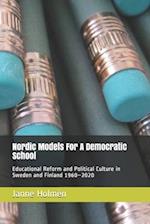 Nordic Models For A Democratic School