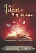 The Ideal Apprentice