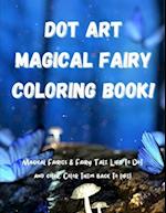 Dot Art Magical Fairy Coloring Book!