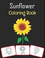 Sunflower Coloring Book: Sunflower pictures, coloring and learning book with fun for kids (60 Pages, at least 30 sunflower images) 