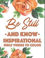 Be Still And Know Inspirational Bible Verses To Color