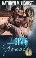 Gin & Trouble: A Mafia Romantic Comedy 