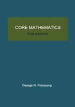 Core Mathematics for WASSCE