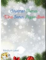 Christmas Themed Word Search Puzzle Book - Medium Level