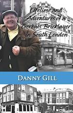 Lifetime and Adventures of a Gorbals Bricklayer in South London