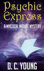 Psychic Express: A Paranormal Women's Fiction Novel 