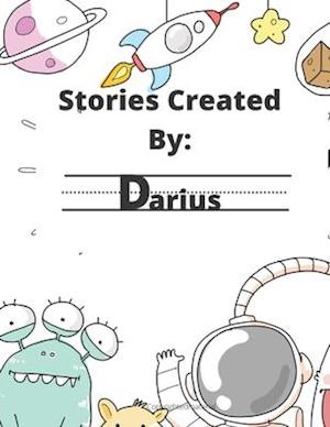 Stories Created By: Darius