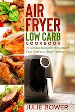 Air Fryer Low Carb Cookbook