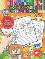 Preschool Workbook Age 4 for Left Handed
