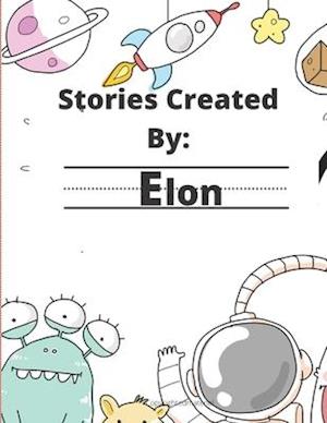 Stories Created By: Elon