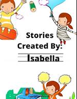 Stories Created By: Isabella 