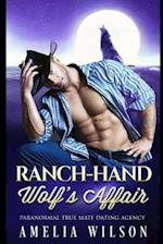 Ranch-hand Wolf's Affair