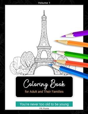 Coloring Book for Adult and Their Families, Volume 1