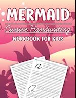 Mermaid Cursive Handwriting Workbook For Kids