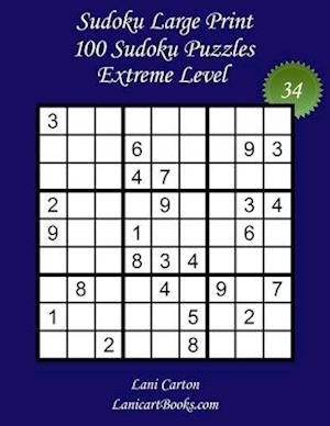 Sudoku Large Print for Adults - Extreme Level - N°34