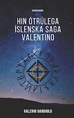 Hin Ótrúlega Íslenska Saga Valentino