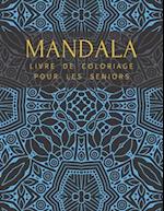 Mandala Livre De Coloriage Pour Les Seniors