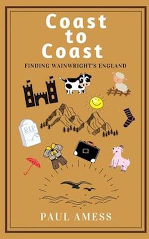 Coast to Coast: Finding Wainwright's England