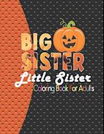 Big Sister Little Sister Coloring Book for adults