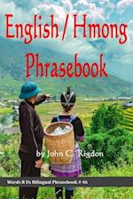 English / Hmong Phrasebook: Ntawv Askiv / Ntawv Keeb Hmoob 