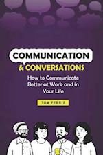Communication and Conversations