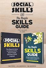 Social Skills and The People Skills Guide: Strategies to quickly improve your charisma, confidence, likability and communication expertise. 