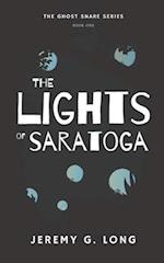 The Lights of Saratoga (The Ghost Snare Series)