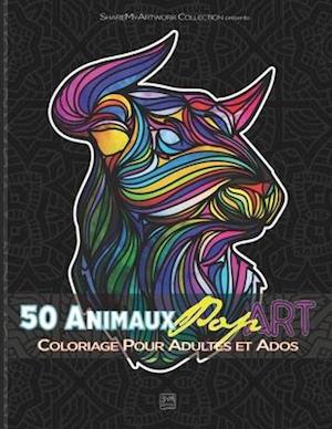 50 Animaux Pop Art Coloriage pour Adultes et Ados