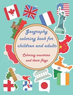 Geography coloring book for children and adults - Coloring countries and their flags