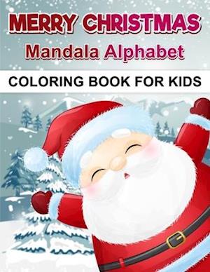 Merry Christmas Mandala Alphabet Coloring Book For Kids