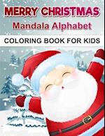 Merry Christmas Mandala Alphabet Coloring Book For Kids