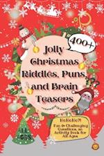 Jolly Christmas Riddles, Puns, and Brain Teasers