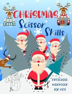 Christmas Scissor Skills Preschool Workbook for Kids