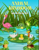 Animal Kingdom - Coloring Book for Kids