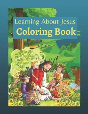 Learning About Jesus Coloring Book