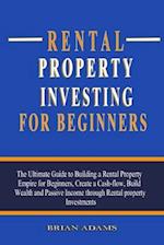 Rental Property Investing For Beginners