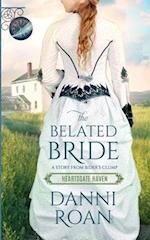 The Belated Bride