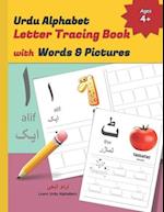 Urdu Alphabet Letter Tracing Book with Words & Pictures