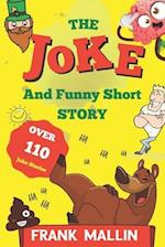 The Joke and Funny Short Story