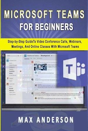 Microsoft Teams for Beginners