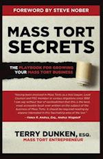 Mass Tort Secrets