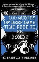 100 Quotes of Deep Game that Need to be Sold