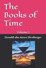 The Books of Time: Volume I 