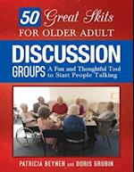 50 Great Skits for Older Adult Discussion Groups