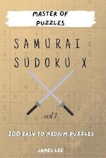 Master of Puzzles - Samurai Sudoku X 200 Easy to Medium Puzzles vol.1